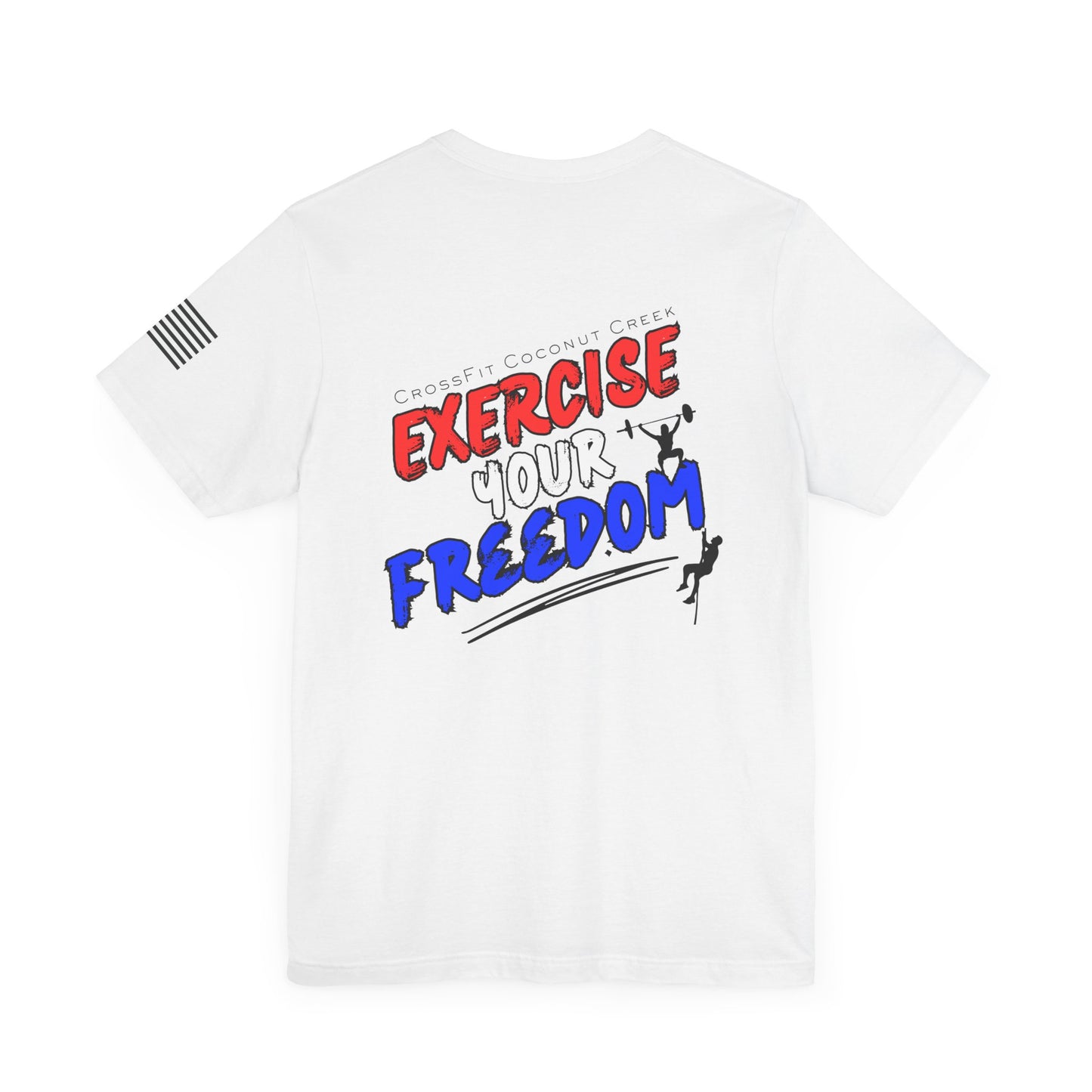 EXERCISE YOUR FREEDOM Tee