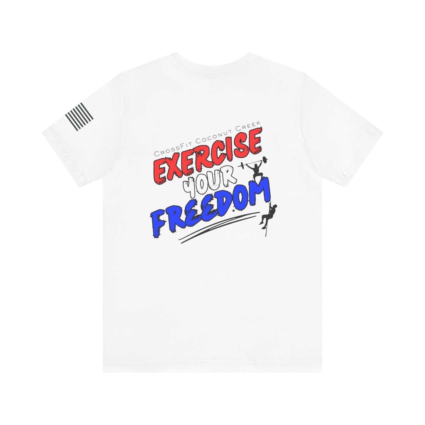 EXERCISE YOUR FREEDOM Tee